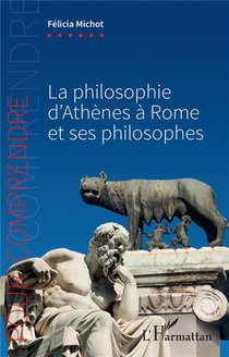 La Philosophie D'athenes A Rome Et Ses Philosophes 
