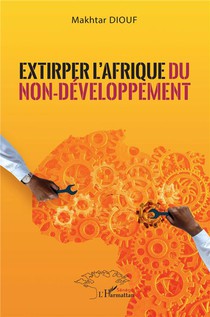 Extirper L'afrique Du Non-developpement 