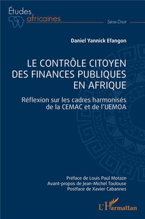 Le Controle Citoyen Des Finances Publiques En Afrique : Reflexion Sur Les Cadres Harmonises De La Cemac Et De L'uemoa 