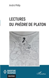 Lectures Du Phedre De Platon 