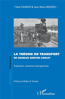 La Theorie Du Transport De Charles Horton Cooley : Traduction, Contexte Et Perspectives 