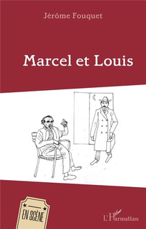 Marcel Et Louis 