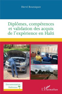 Diplomes, Competences Et Validation Des Acquis De L'experience En Haiti 