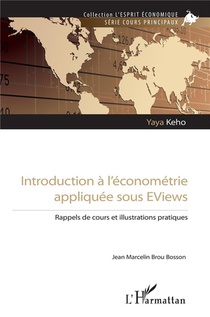 Introduction A L'econometrie Appliquee Sous Eviews : Rappels De Cours Et Illustrations Pratiques 