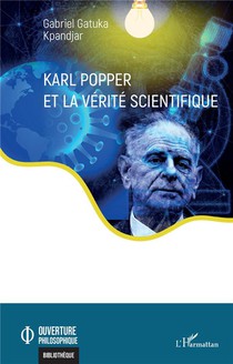 Karl Popper Et La Verite Scientifique 