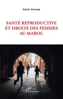 Sante Reproductive Et Droits Des Femmes Au Maroc 