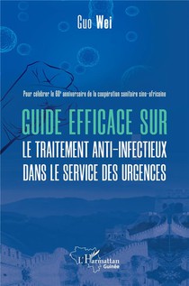 Guide Efficace Sur Le Traitement Anti Infectieux Dans Le Service Des Urgences 