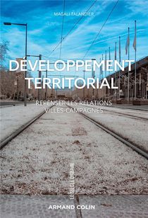 Developpement Territorial : Repenser Les Relations Villes-campagnes 