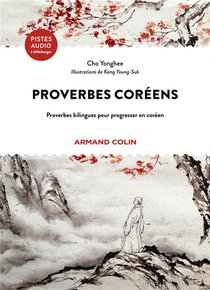 Proverbes Coreens : Proverbes Bilingues Pour Progresser En Coreen 