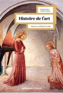 Histoire De L'art : Theories, Methodes Et Outils (3e Edition) 