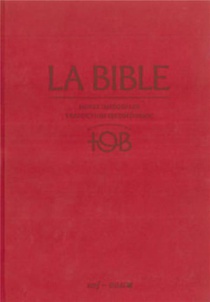 La Bible ; Notes Integrales, Traduction Oecumenique 
