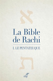 La Bible De Rachi T.1 ; Le Pentateuque 