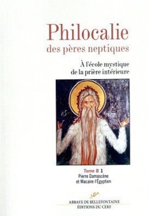 Philocalie Des Peres Neptiques T.b1 
