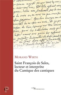 Saint Francois De Sales, Lecteur Et Interprete Du Cantique Des Cantiques 