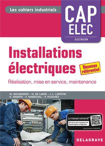 Installations Electriques ; Cap Electricien ; Pochette Eleve 
