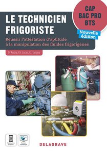 Le Technicien Frigoriste : Pochette De L'eleve (edition 2022) 