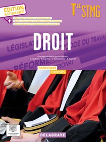Parcours Croises : Droit : Terminale Stmg ; Manuel De L'eleve (edition 2024) 
