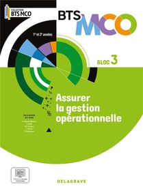 Bloc 3 - Assurer La Gestion Operationnelle Bts Mco 1 Et 2 (2024) - Pochette Eleve 