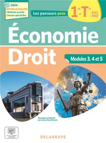 Les Parcours Pro : Economie, Droit : 1re, Tle Bac Pro ; Pochette Eleve (edition 2024) 