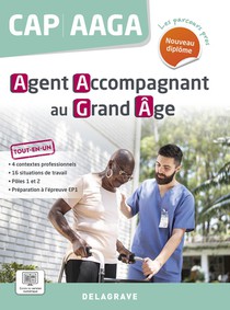 Les Parcours Pro : Cap, Aaga : Agent Accompagnant Du Grand Age ; Pochette Eleve (edition 2024) 