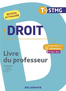 Le Programme En Situations ; Droit ; Terminale Stmg ; Pochette Livre Du Professeur (edition 2022) 