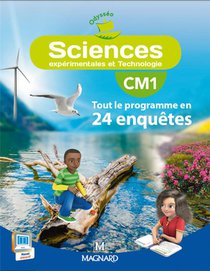 Odysseo : Sciences Experimentales Et Technologie ; Cm1 ; Livre De L'eleve 