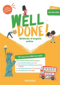 Well Done! : Anglais : Cycle 2 ; Guide Enseignant Bi-media + Fichier Photocopiable + Posters (edition 2023) 
