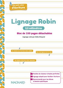 Mon Petit Cahier D'ecriture (2024) - Bloc Feuilles Lignage Robin 2,5 Mm : Bloc De 150 Pages Detachables 