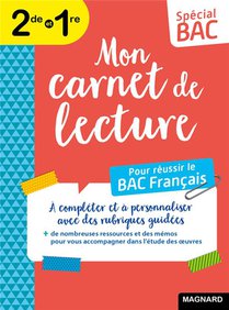 Special Bac : Mon Carnet De Lecture Bac Francais ; Toutes Mes Lectures En Un Seul Carnet ! 