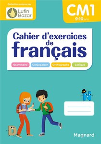 Mes Fiches Memo : Cahier D'exercices De Francais Cm1 : Un Cahier Concu Par Lutin Bazar 