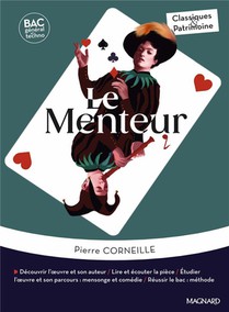 Le Menteur : Bac Francais ; 1re (edition 2025) 