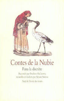 Contes De La Nubie ; Fana La Discrete 