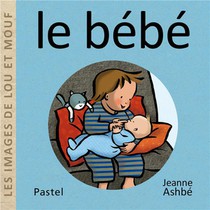 Les Images De Lou Et Mouf : Le Bebe 
