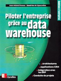 Piloter L'entreprise Grace Au Data Warehouse 