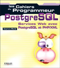 Postgresql : Services Web Avec Postgresql Et Php/xml 