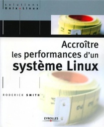 Accroitre Les Performances D'un Systeme Linux 