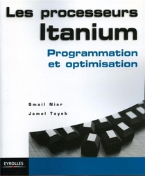 Programmation Et Optimisation Des Processeurs Itanium 