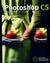 Photoshop Cs : Pour Pc Et Mac - Version Semi-poche 