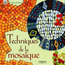 Techniques De La Mosaique 