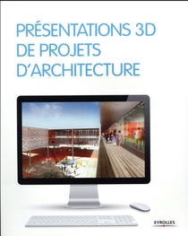 Presentations 3d De Projets D'architecture 