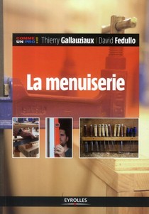La Menuiserie (2e Edition) 