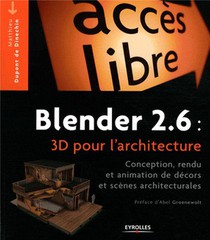 Blender 2.6 ; 3d Pour L'architecture 