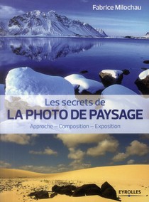 Secrets De La Photo De Paysage 