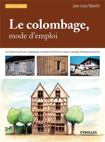 Le Colombage ; Mode D'emploi (3e Edition) 