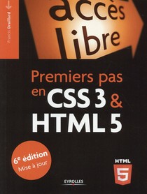 Premiers Pas En Css3 Et Html5 (6e Edition) 