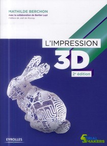 Impression 3d (2e Edition) 
