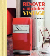 Renover Le Mobilier Vintage 