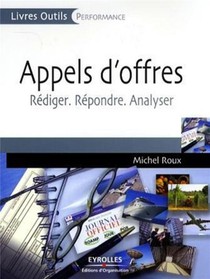 Appels D'offres ; Rediger, Repondre, Analyser 