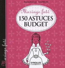 150 Astuces Budget 