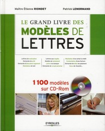 Le Grand Livre Des Modeles De Lettres ; 1100 Modeles Sur Cd-rom 